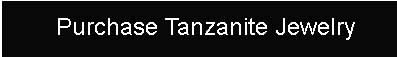Purchase Tanzanite Jewelry.jpg